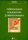 D�monen, Monster, Fabelwesen