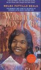 Warriors Don't Cry (Archway Paperback) (Melba Patitllo Beals)