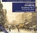An Introduction to Dvor&aacute;k's Symphony No. 9 ("From the New World")