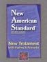 NAS New Testament with Psalms and Proverbs (Black, Bonded Leather)