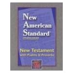 NAS New Testament with Psalms and Proverbs (Pocket Size, Black Bonded Leather) book cover