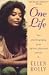 One Life: An Autobiography of an African American Actress