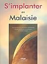 S'implanter en Malaisie