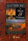 Masterworks of Man and Nature