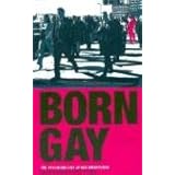 born gay the psychobiology of sex orientation