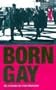 Born Gay: The Psychobiology of Sex Orientation