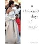 A Thousand Days of Magic: Dressing Jacqueline Kenn&hellip von Oleg Cassini