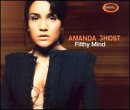 Amanda Ghost - Filthy Mind