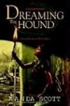 Dreaming the Hound