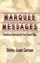 Marquee Messages: Sentence Sermons for the Church Sign