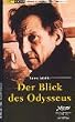 Der Blick des Odysseus [VHS]
