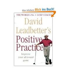 David Leadbetter's Positive Practice