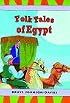 Folk Tales of Egypt (Tales from Egypt & the Arab World Series)