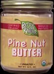 Organic Raw Pine Nut Butter, 8oz - Nuts Soaked and Germinated