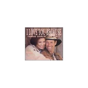 I Love You Because