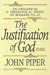 The Justification of God: An Exegetical and Theological Study of Romans 9:1-23