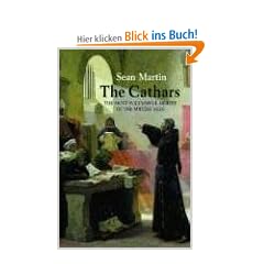 The Cathars: The Most Successful Heresy of the Middle Ages