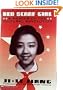 Red Scarf Girl: A Memoir of the Cultural Revolution