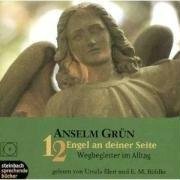 12 Engel an deiner Seite. CD: Wegbegleiter im Alltag 12 Engel an deiner Seite. CD: Wegbegleiter im Alltag