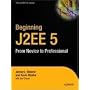 Beginning Java EE 5: From Novice to Professional