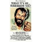 Today It's Me...Tomorrow You! [VHS]