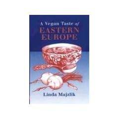 A Vegan Taste of Eastern Europe (Vegan Cookbooks)