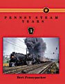 Pennsy Steam Years Volume 3 (Pennsy Steam Years (3 vols), 3 of 3)