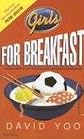Girls for Breakfast