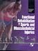Functional Rehabilitation of Sports and Musculoskeletal Injuries