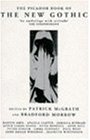The Picador Book of the New Gothic