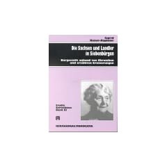 Die Sachsen und Landler in Siebenb�rgen
