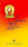 Buddhistische Sutras. Das Leben des Buddhas in Quellentexten.