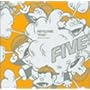 FIVE