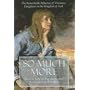 So Much More: The Remarkable Influence of Visionary Daughters on the Kingdom of God