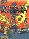 Revue Carlsen Verlag GmbH  / Die Abenteuer von Blake und Mortimer 13. Die Sarkophage des 6. Kontinents.