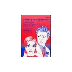 Gestaltung und Kundenberatung