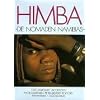Himba - Die Nomaden Namibias