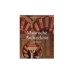 Maurische Architektur in Andalusien