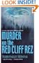 Murder On the Red Cliff Rez (A Police Chief David Lameraux Mystery)