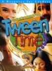 Books : Tween Time: Fellowship And Service Projects for Preteens (Tween Time: Fellowship and Service Projects for Preteens)