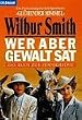 Wer aber Gewalt s�t. Das Buch zur Fernsehserie.