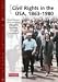 Heinemann Advanced History: Civil Rights in the USA 1863-1980