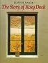 The Story of Rosy Dock