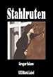 Stahlruten - Der zweite Frost-Roman
