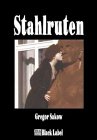 Produkt-Bild: Stahlruten - Der zweite Frost-Roman