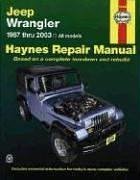 Haynes Jeep Wrangler 1987-2003 (Haynes Manuals)