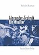 Alexander-Technik f�r Musiker