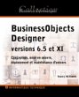 Revue Editions ENI  / BusinessObjects Designer versions 6.5 et XI