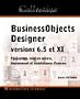 BusinessObjects Designer versions 6.5 et XI