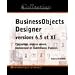 BusinessObjects Designer versions 6.5 et XI